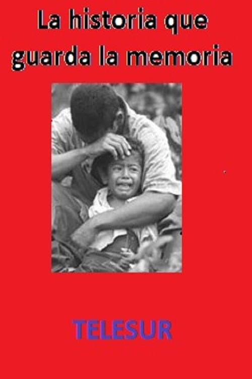 Poster for La historia que guarda la memoria