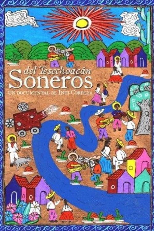Постер до фільму «The Musicians of Tesechoacán»