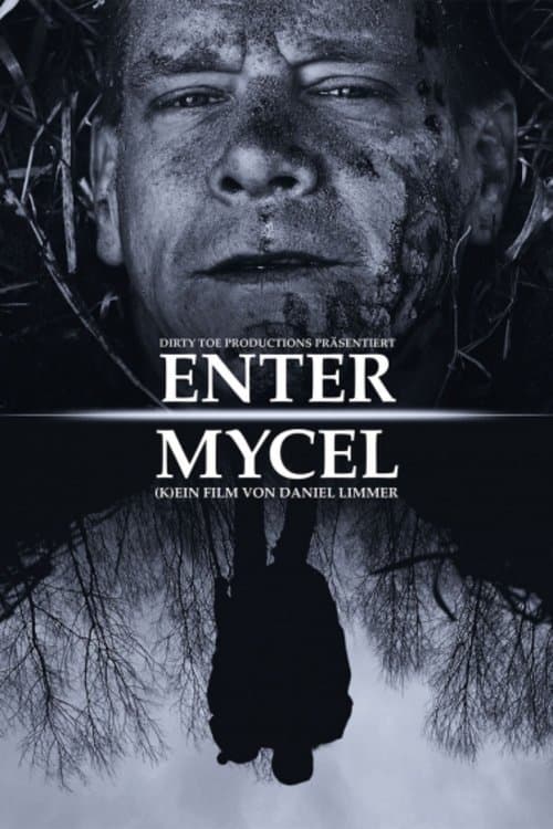 Poster for Enter Mycel