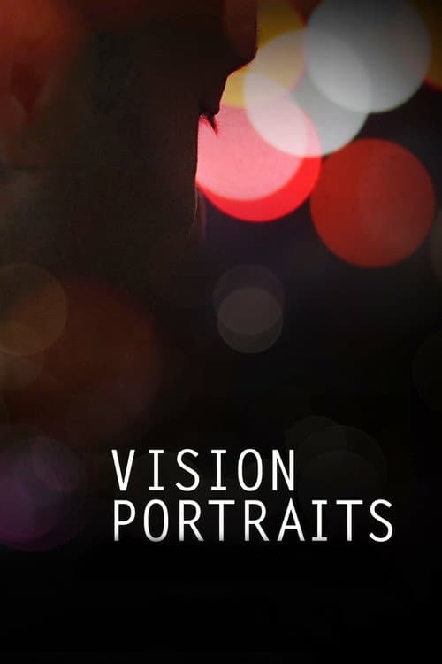 Poster for Vision Portraits