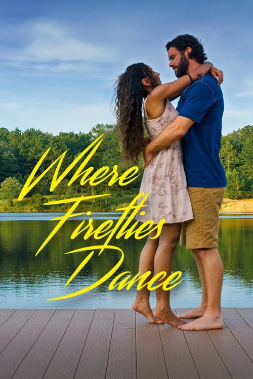 Poster for Where Fireflies Dance