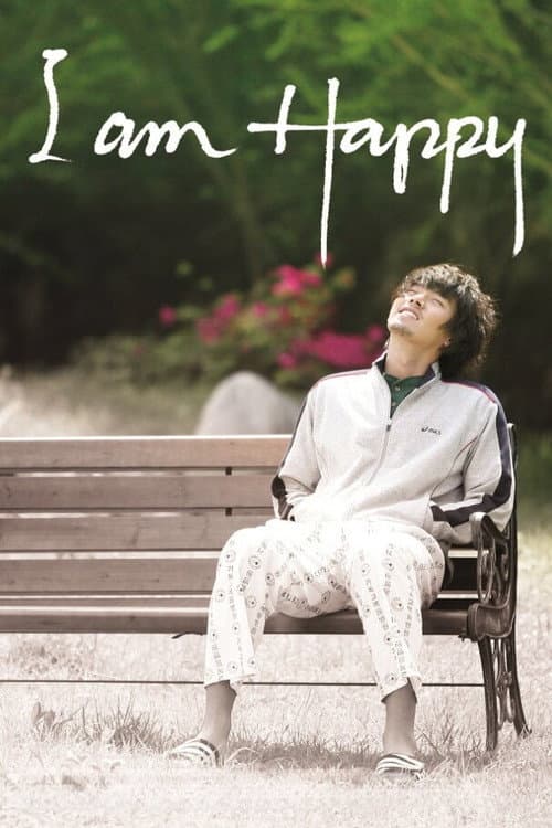 Poster for I Am Happy
