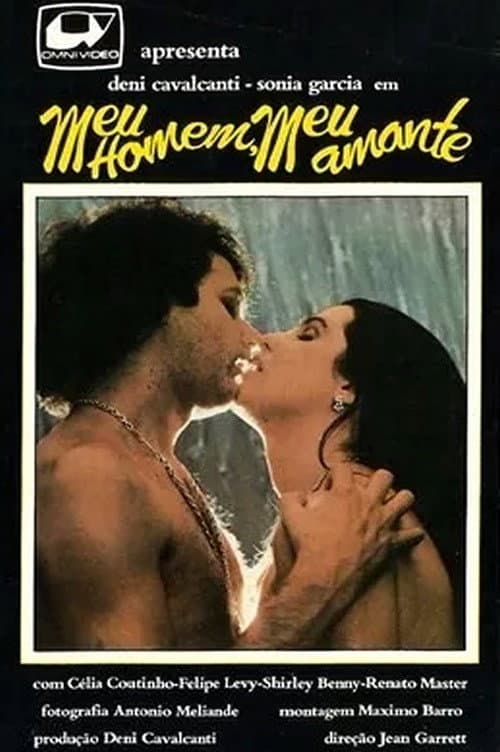 Постер до фільму «Meu Homem, Meu Amante»
