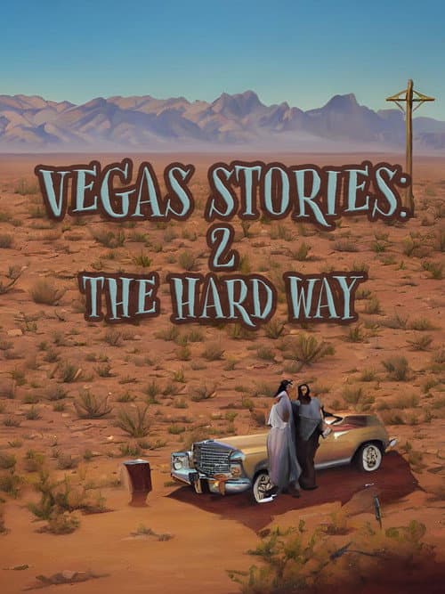 Poster for Vegas Stories: 2 the Hard Way