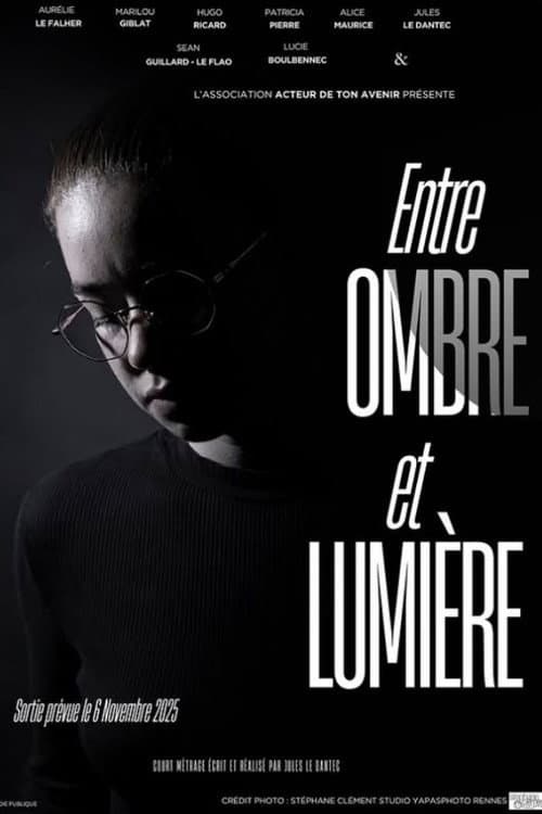 Poster for Entre ombre et lumière