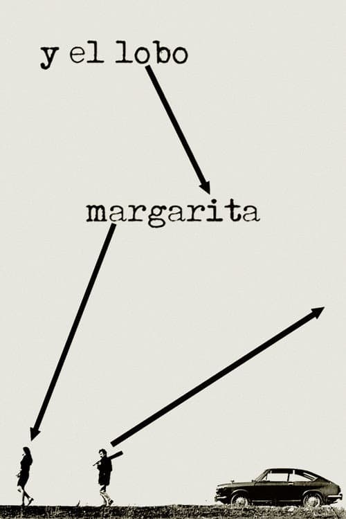 Poster for Margarita y el lobo