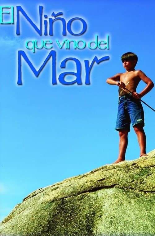 Poster for El Niño que Vino del Mar