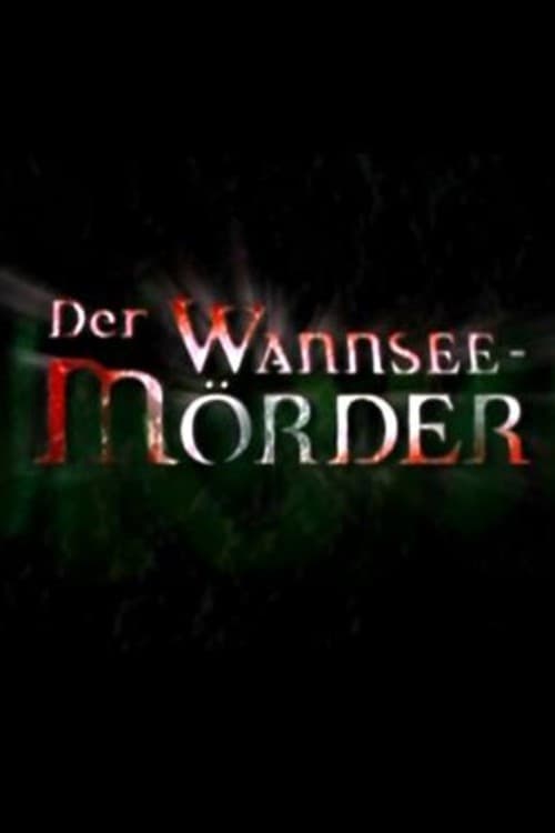 Poster for Der Wannsee-Mörder