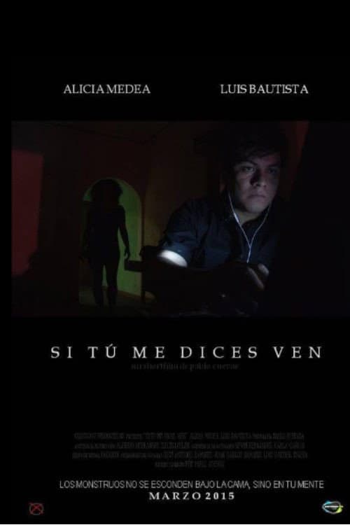 Poster for Si Tú Me Dices Ven
