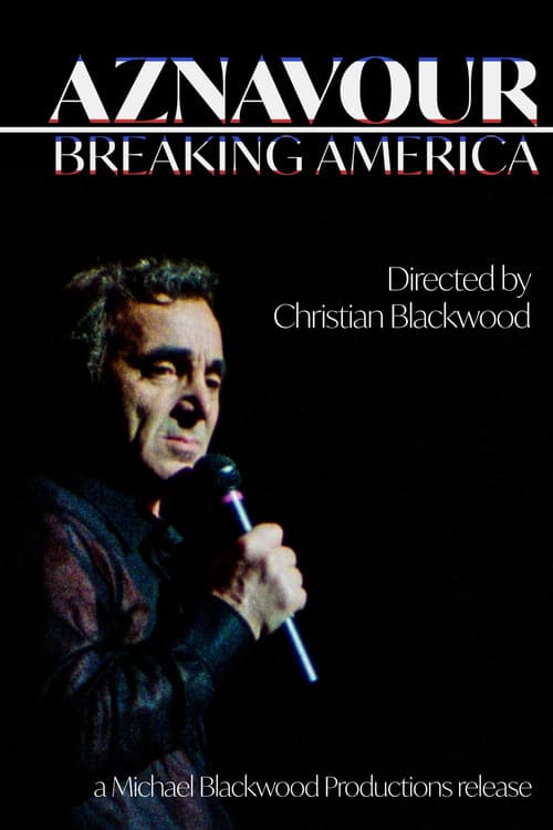 Poster for Aznavour: Breaking America