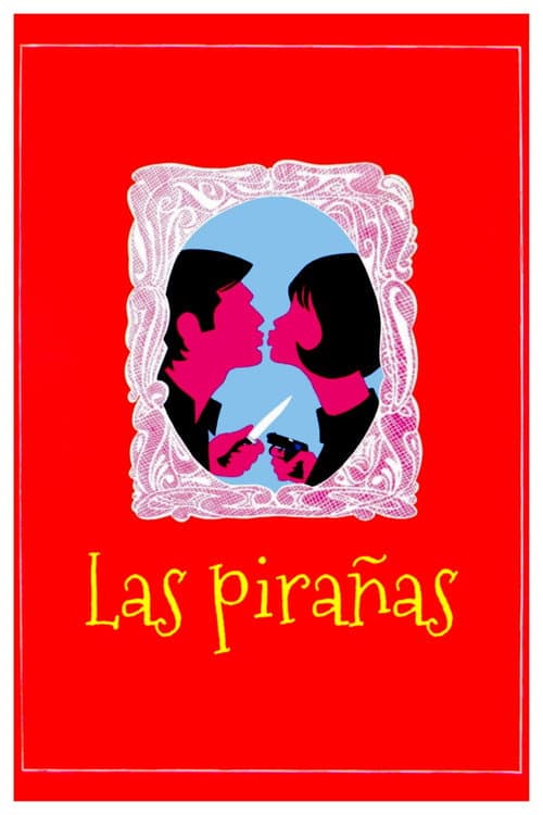 Poster for Las pirañas