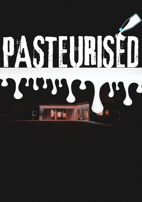 Poster for Pasteurised