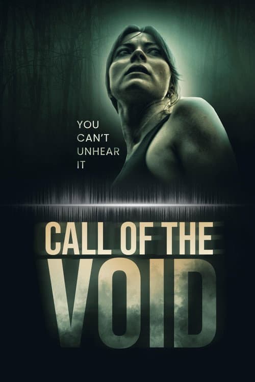 Poster for Call of the Void