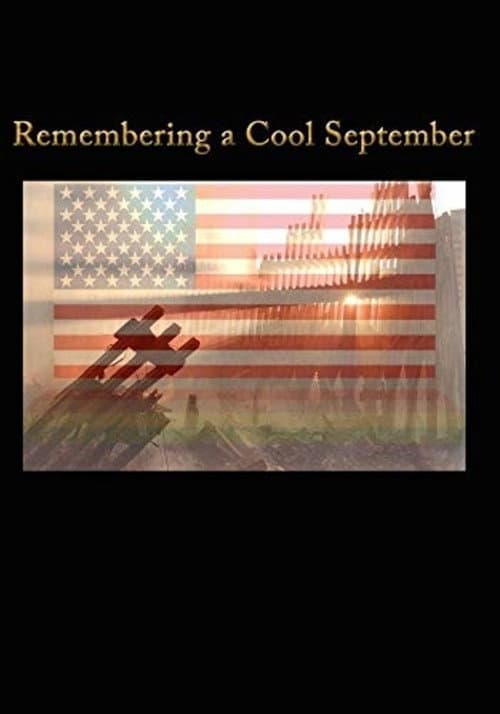 Poster for Remembering a Cool September