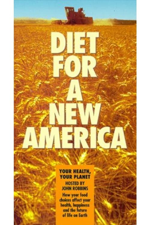 Poster for Diet for a New America