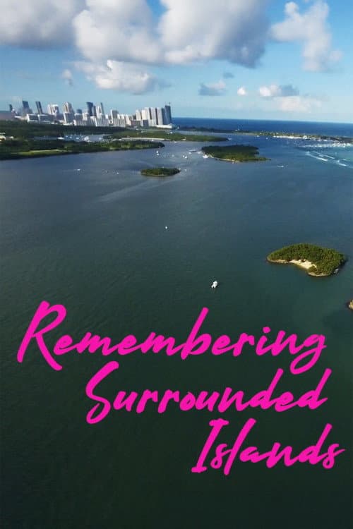 Poster for Remembering Surrounded Islands