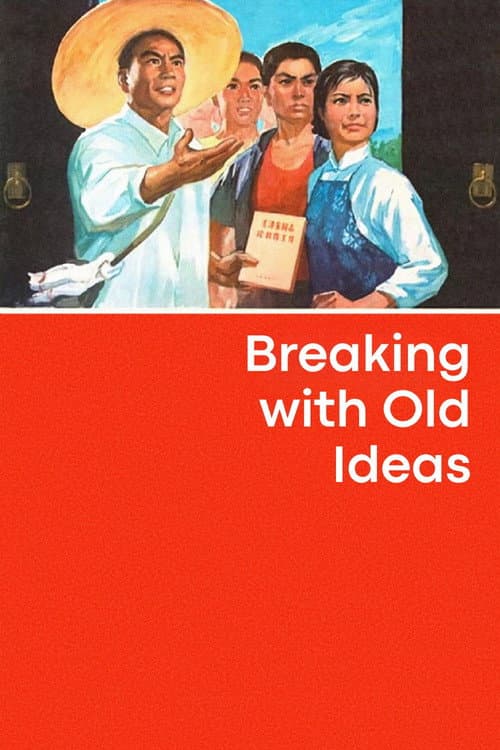 Poster for Breaking with Old Ideas