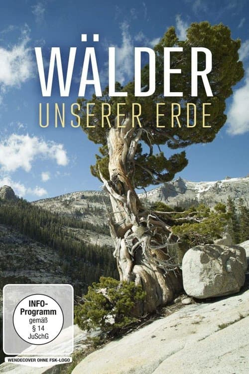 Poster for Wälder unserer Erde