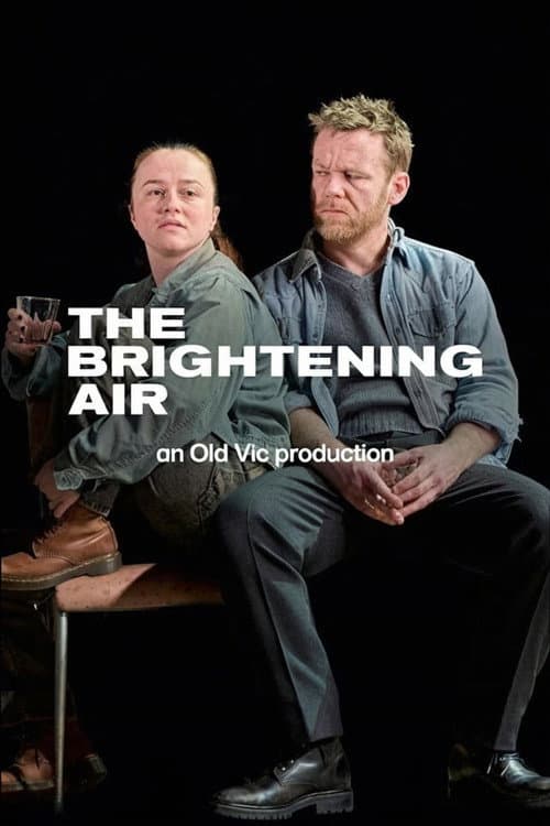 Poster for National Theatre Live: The Brightening Air