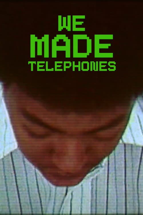 Poster for We Made Telephones