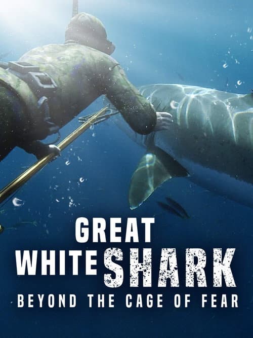 Poster for Great White Shark: Beyond the Cage of Fear