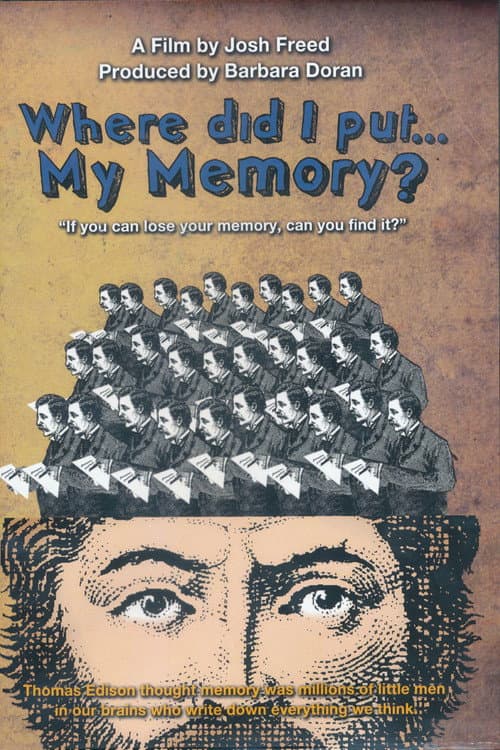 Poster for Where Did I Put ... My Memory?