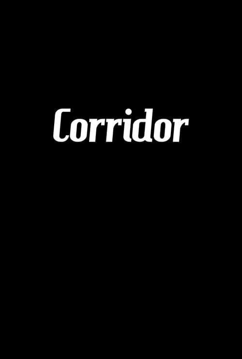 Poster for Corridor