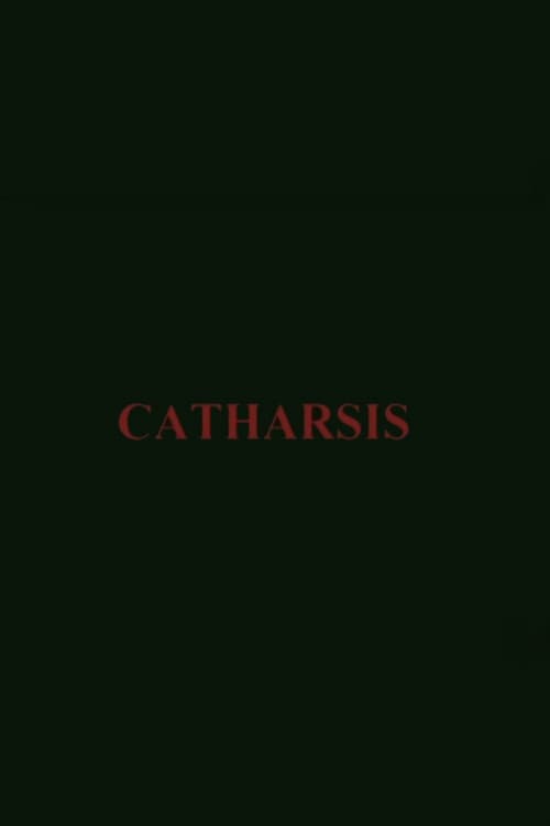 Постер до фільму «Catharsis»