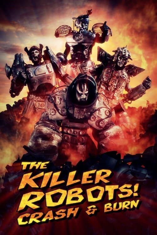 Poster for The Killer Robots! Crash and Burn