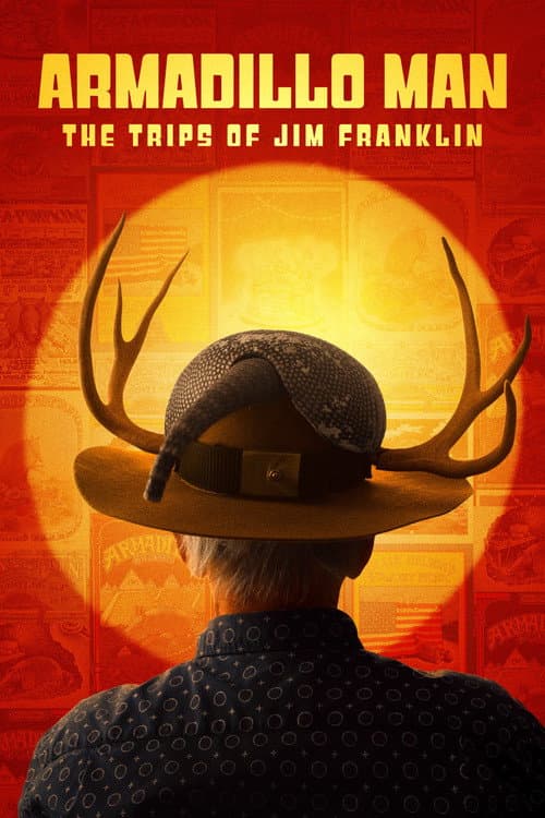 Poster for Armadillo Man: The Trips of Jim Franklin