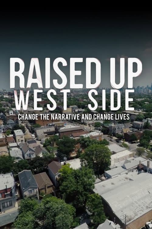 Poster for Raised Up West Side
