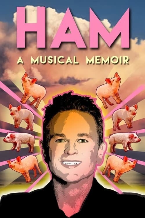 Poster for HAM: A Musical Memoir