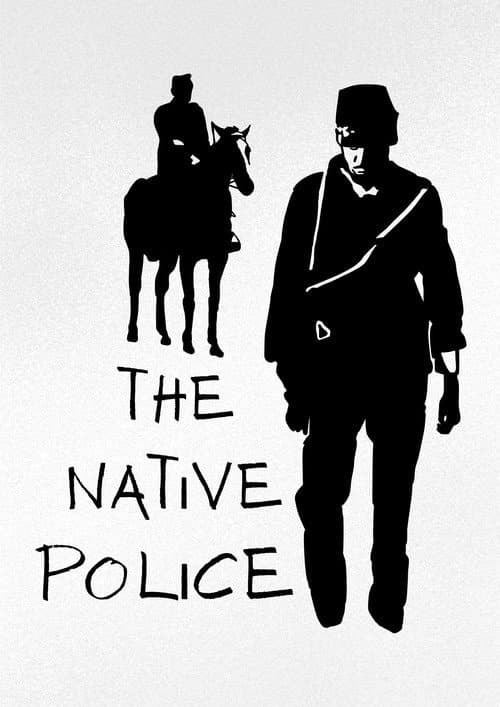 Poster for The Native Police