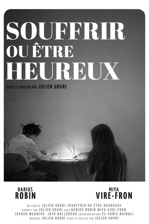 Poster for Souffrir ou être heureux