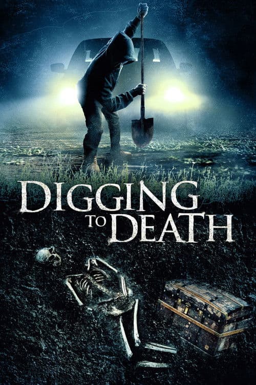 Poster for Digging to Death