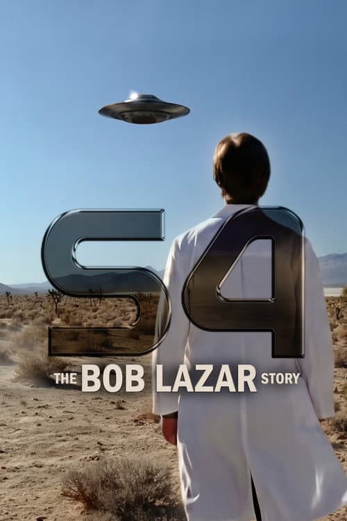 Poster for S4: The Bob Lazar Story