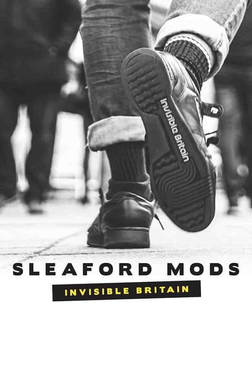 Poster for Sleaford Mods: Invisible Britain
