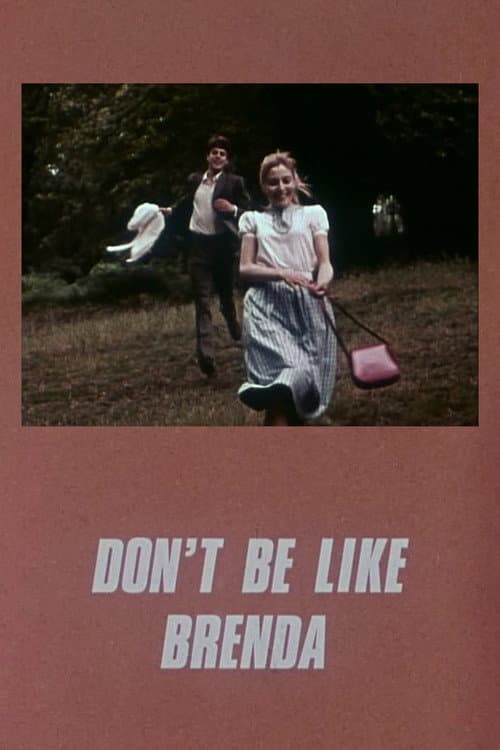 Poster for Don't Be Like Brenda