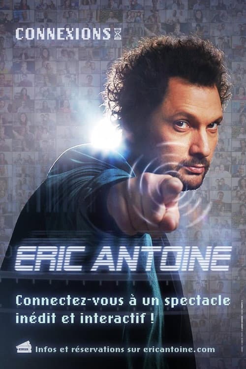 Poster for Eric Antoine - Connexions