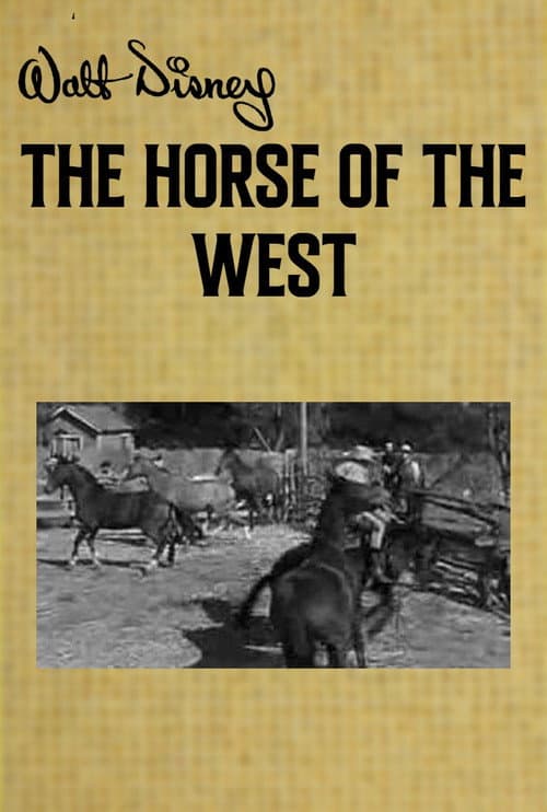 Постер до фільму «The Horse of the West»