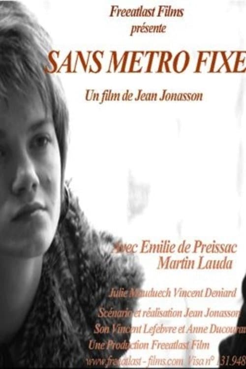 Poster for Sans métro fixe