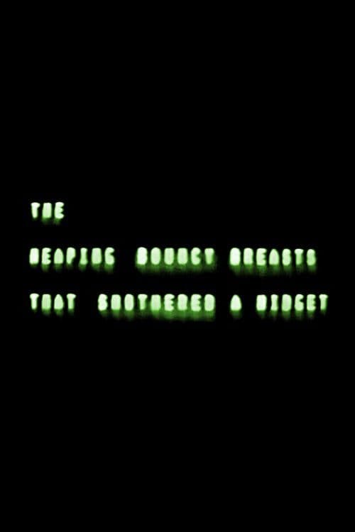 Poster for The Heaping Bouncy Breasts That Smothered a Midget
