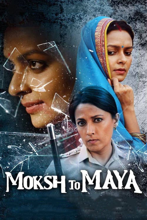Poster for Moksh To Maya