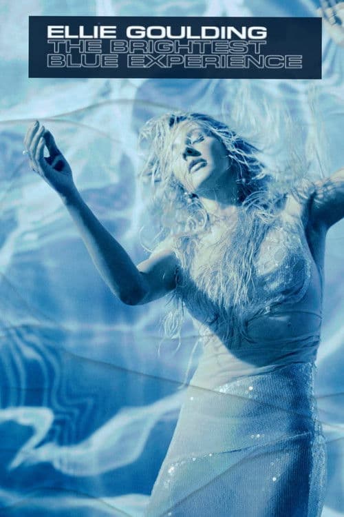 Poster for The Brightest Blue Experience