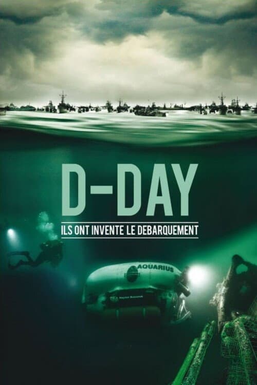 Poster for D-Day, Ils ont inventé le débarquement