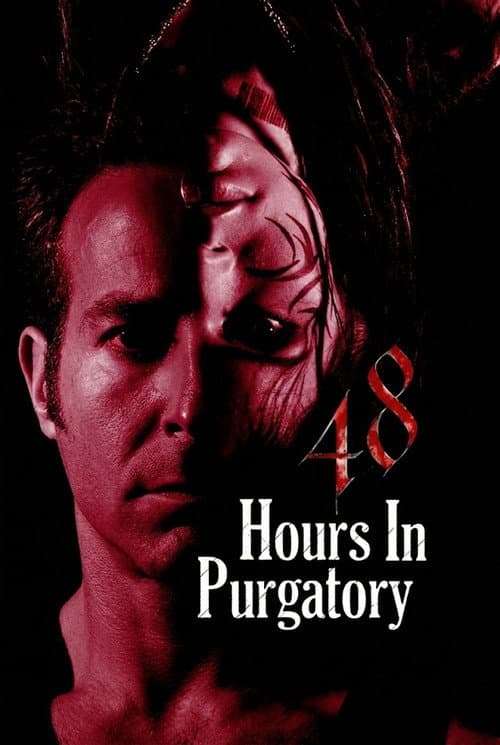 Poster for 48 Hours in Purgatory