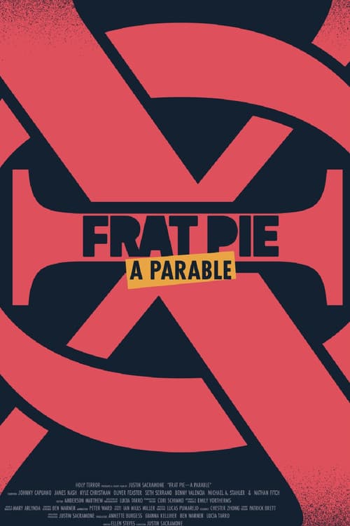 Poster for Frat Pie: A Parable