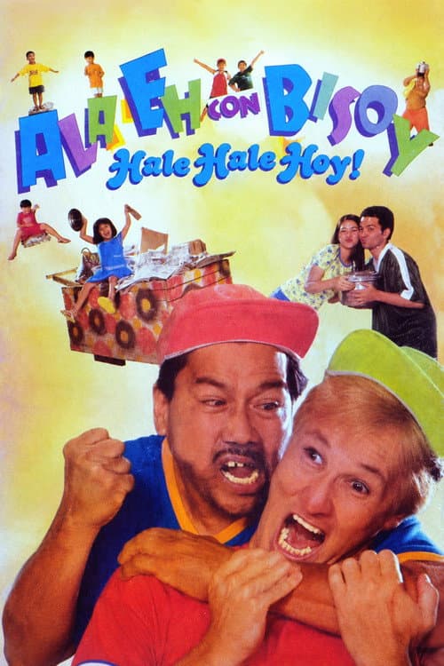Poster for Ala Eh con Bisoy, Hale Hale Hoy!