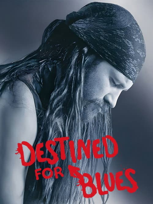 Poster for Destined for Blues