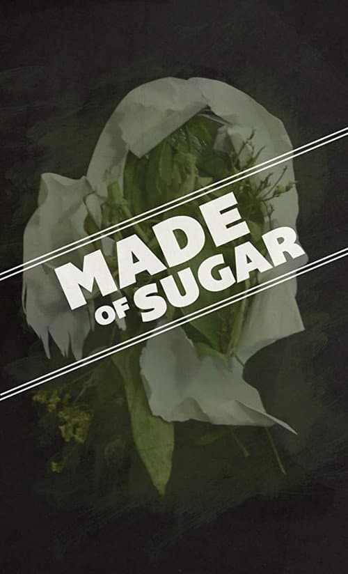 Poster for Made of Sugar